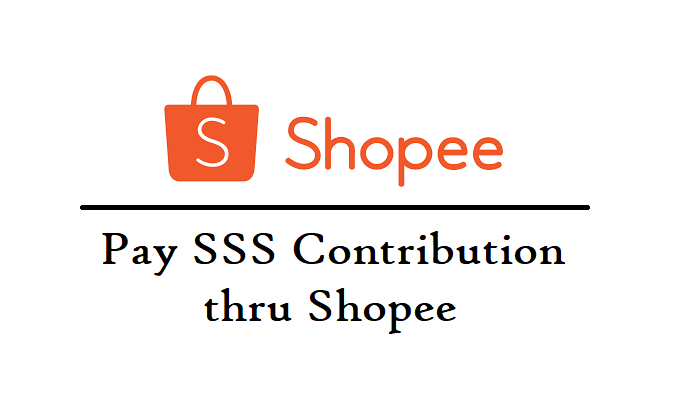 Pay SSS Contribution thru Shopee App (Shopeepay or Spaylater)