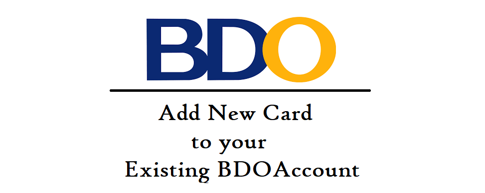 How to add Credit Card (Any New Card) to your Existing BDO online account 6 bdo 5